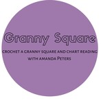 Yarn Twisters Crochet: Chart Reading and Granny Squares