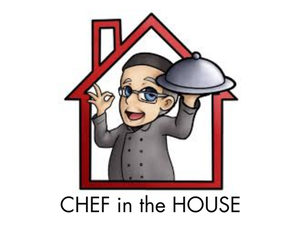 Chef in the House