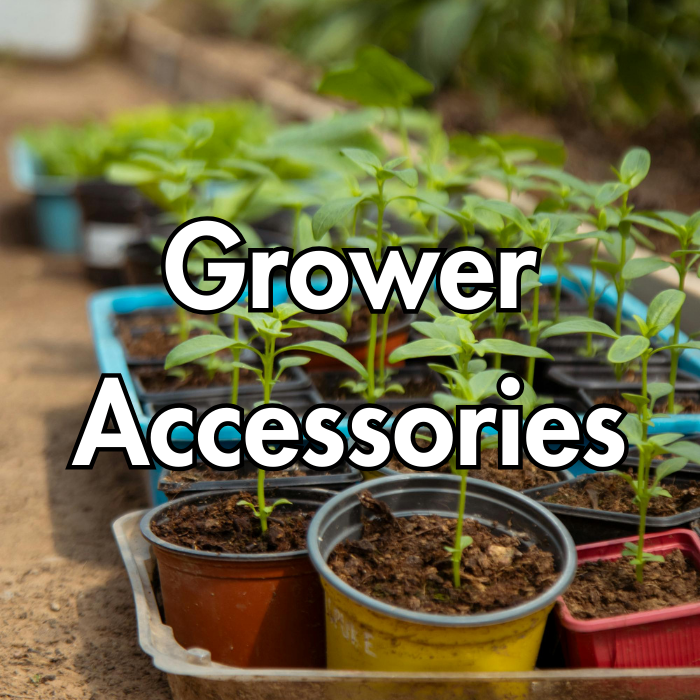 Grower Accessories