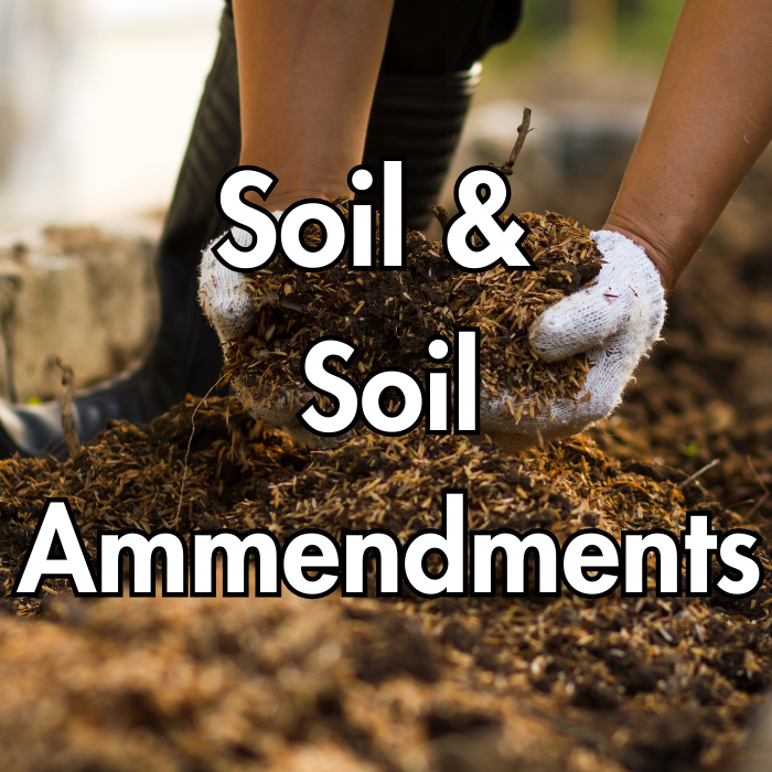 Soil & Soil Ammendments