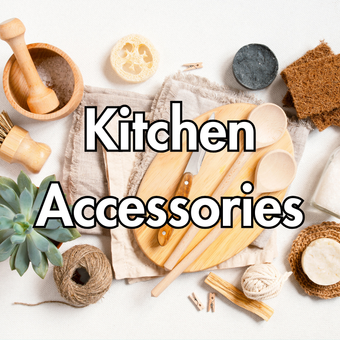 Kitchen Accessories