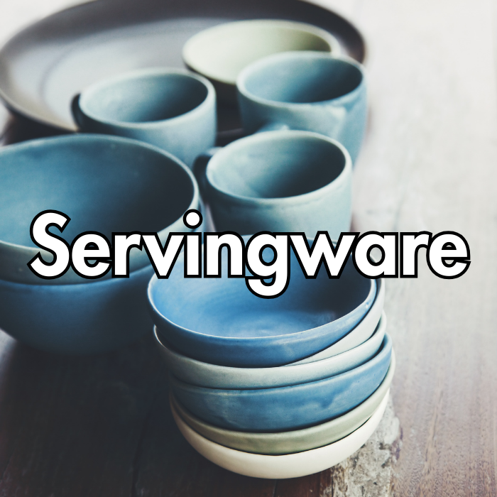 Servingware