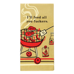 Blue Q I'll Feed You F*ckers Dish Towel