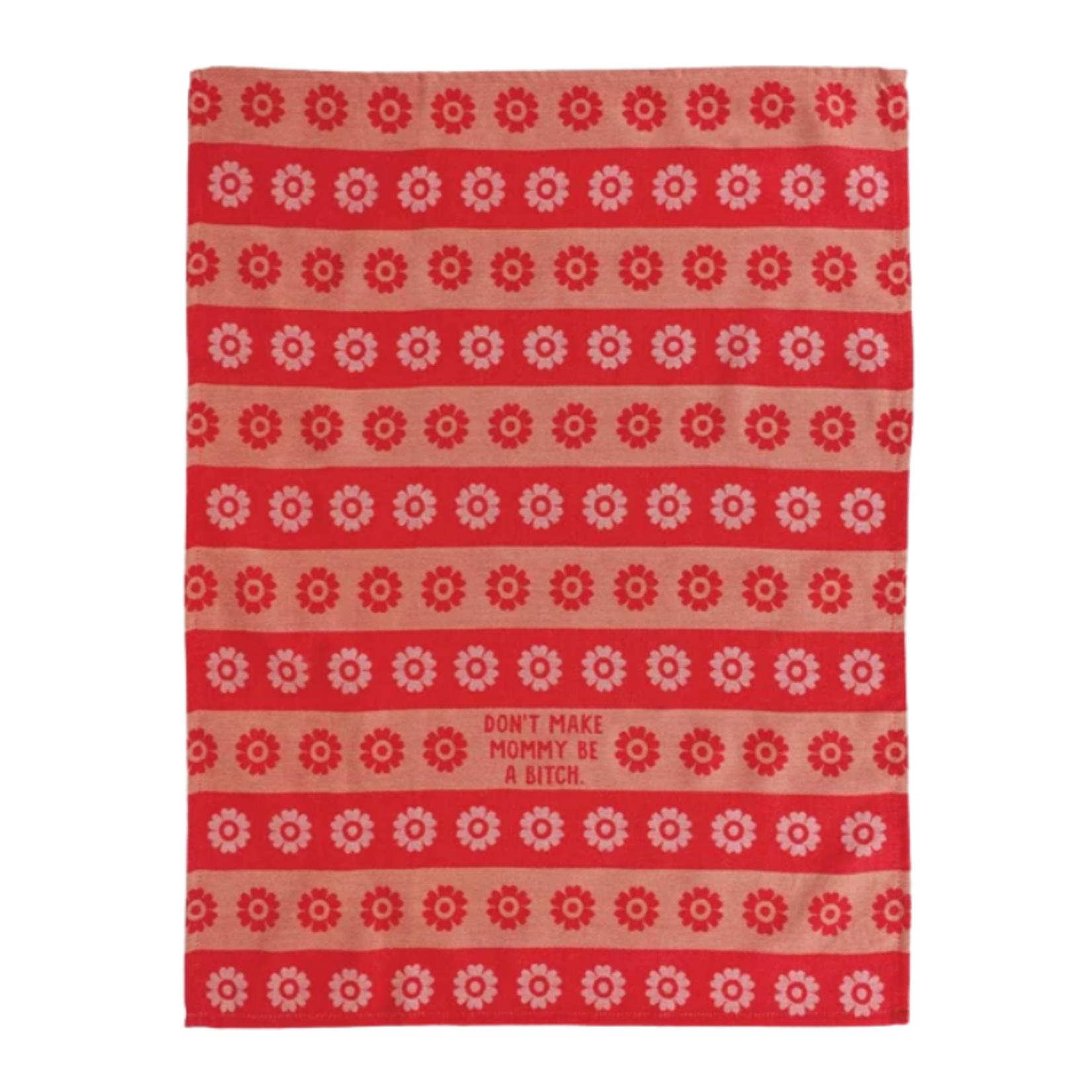 Blue Q Blue Q - Don't Make Mommy... Dish Towel