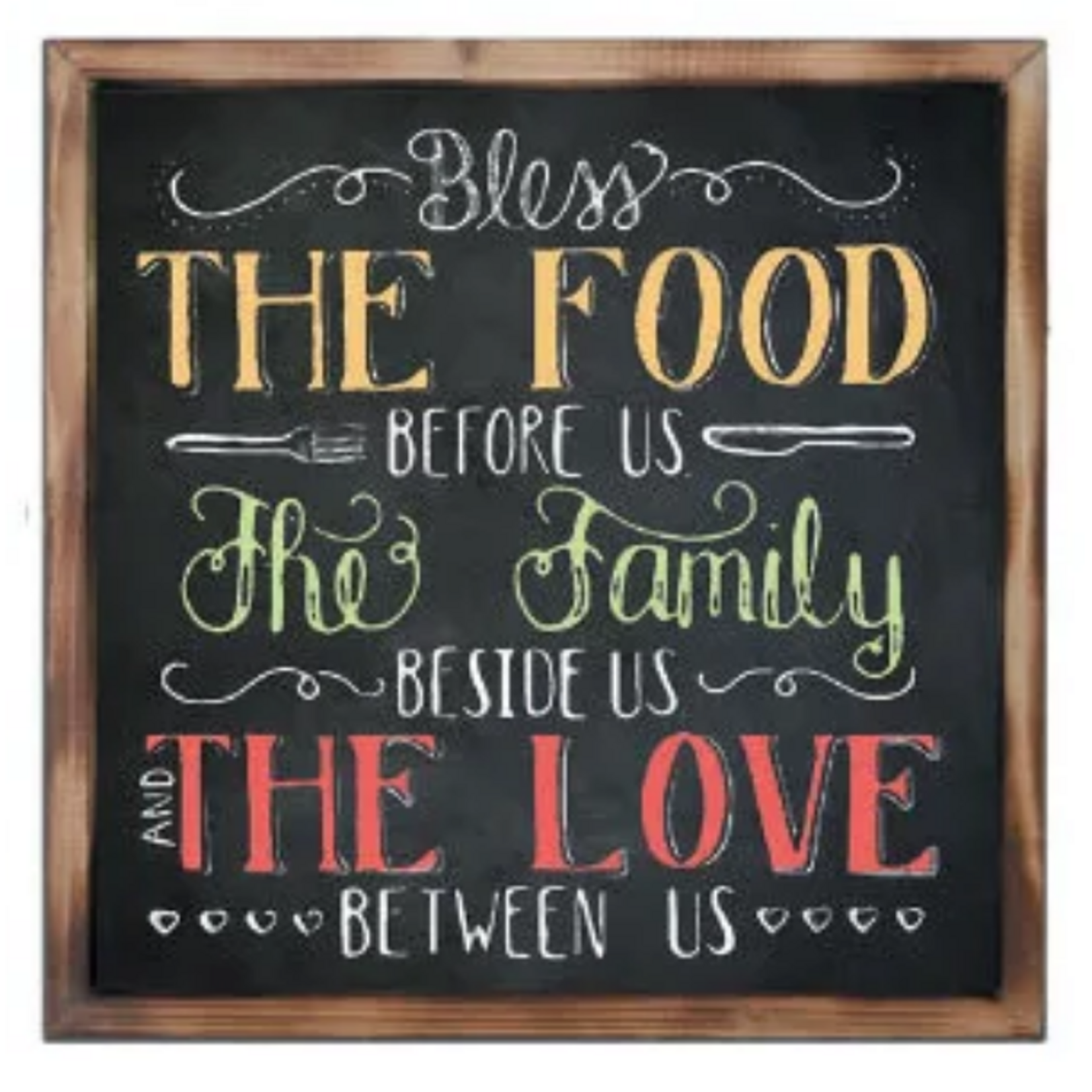 15.75"SQ MDF Sign w/ Fired Wood Frame - Bless the Food