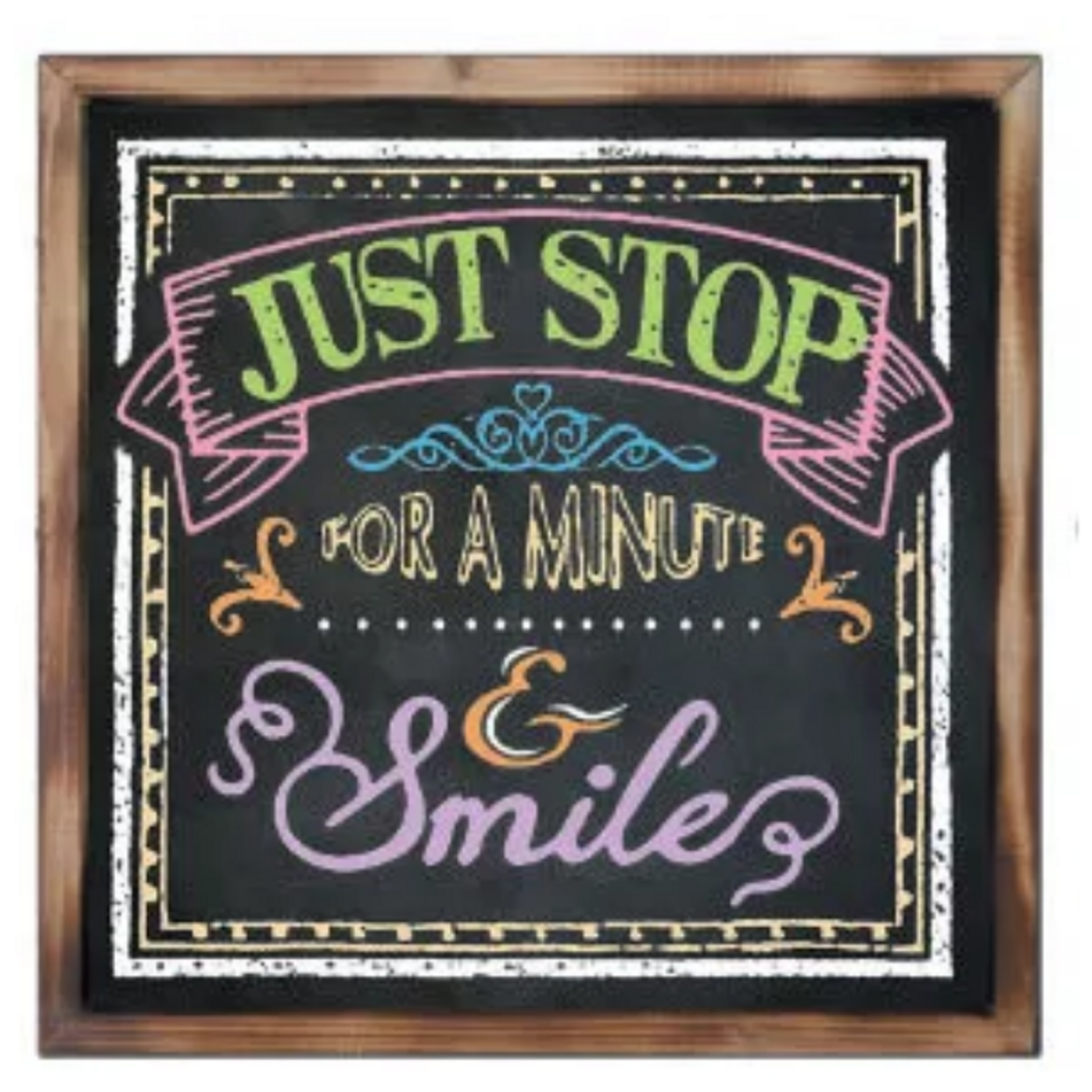 15.75"SQ MDF Sign w/ Fired Wood Frame - Just Stop