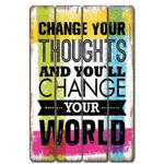 MDF Sign - Change Your World