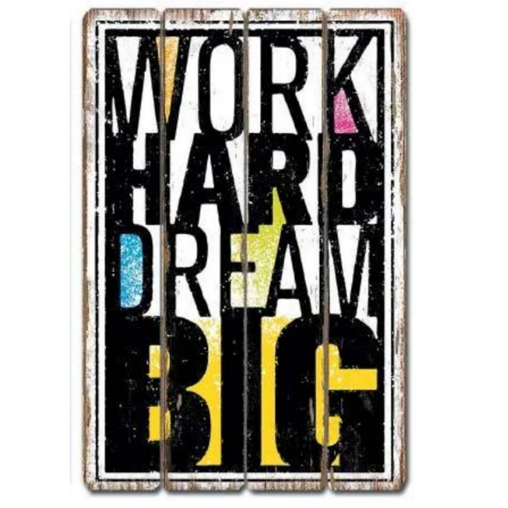15.75 X 23.62"H MDF Sign - Dream Big