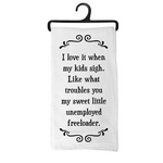 Scrunchy Face Kitchen Towel - Unemployed freeloader