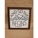 And so the adventure begins 10x10 framed sign