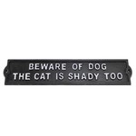 Cast Iron Sign - Beware Dog And Cat