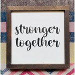 Stronger Together Framed 10x10