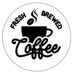 Fresh Brewed Coffee Round