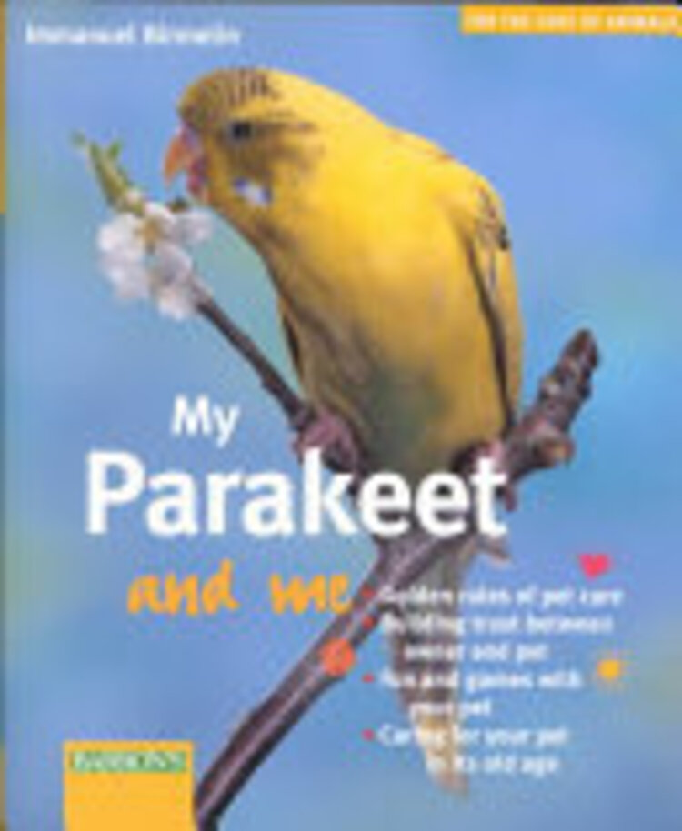 Barrons BARRONS My Parakeet and Me Book