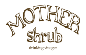 Mother Shrub