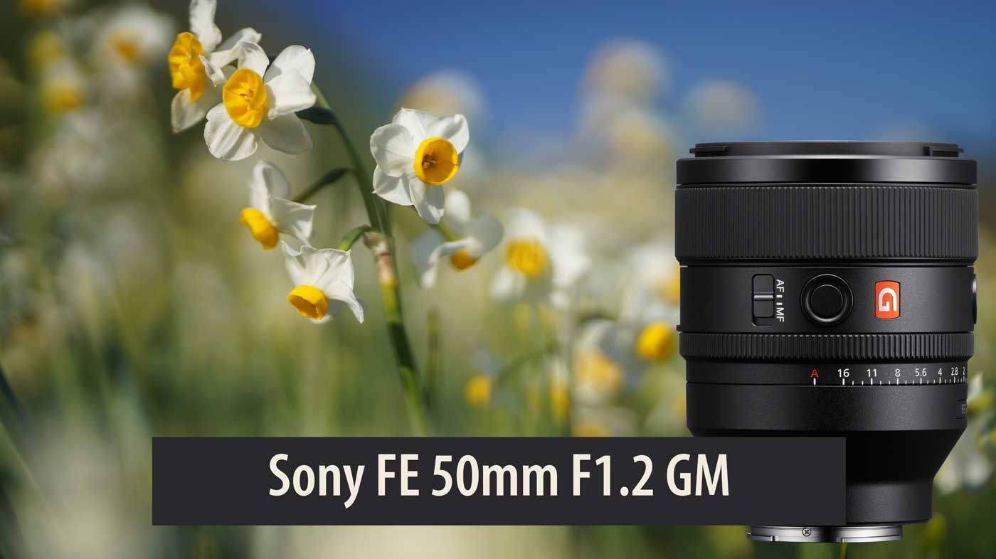 Sony Unveils 50mm f/1.2 GM Lens Masterpiece - Available Mid May