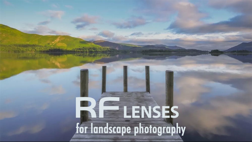 Canon RF Lenses: Best Budget-Friendly Options for Landscape Photography