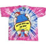 Better With Age BWA Frizzle Tie Dye Tee