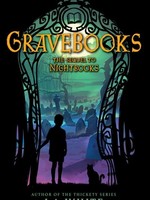 Gravebooks (The Sequel to Nightbooks)