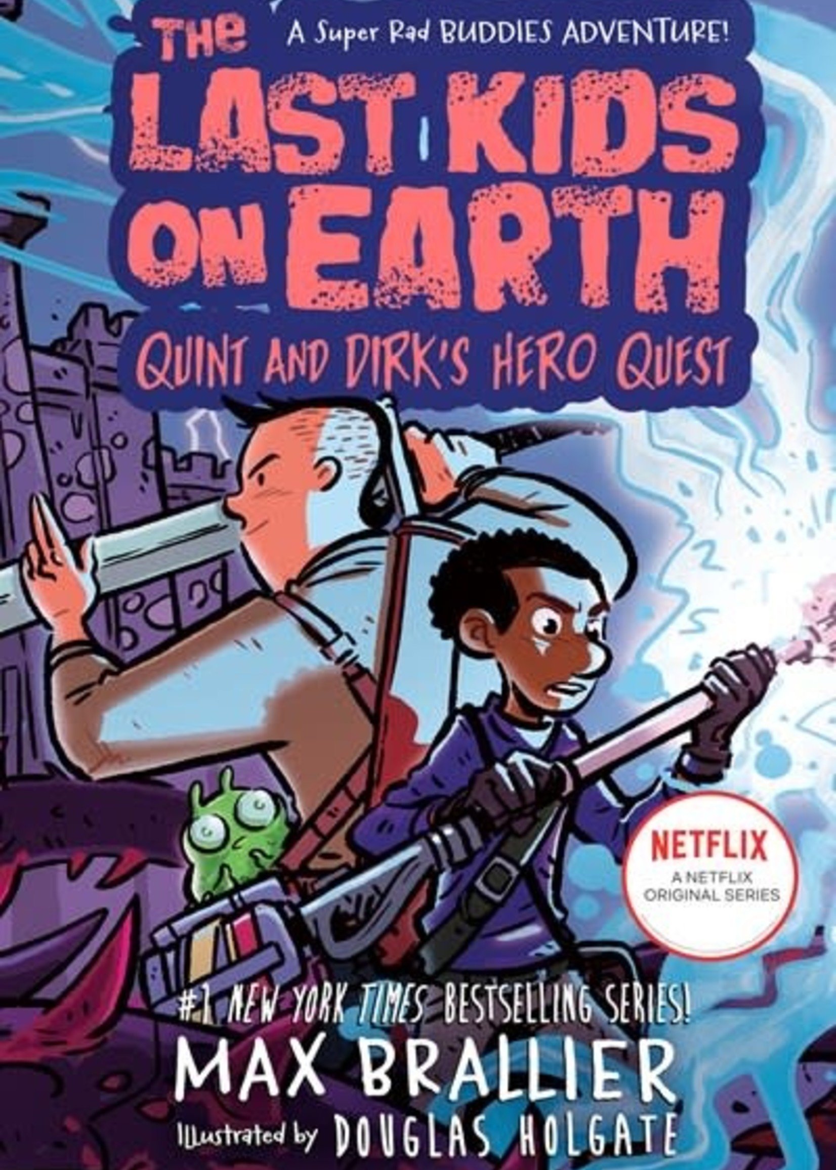 The Last Kids on Earth, Quint & Dirk's Hero Quest, Book 7.5