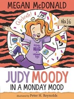 Judy Moody 16 in a Monday Mood
