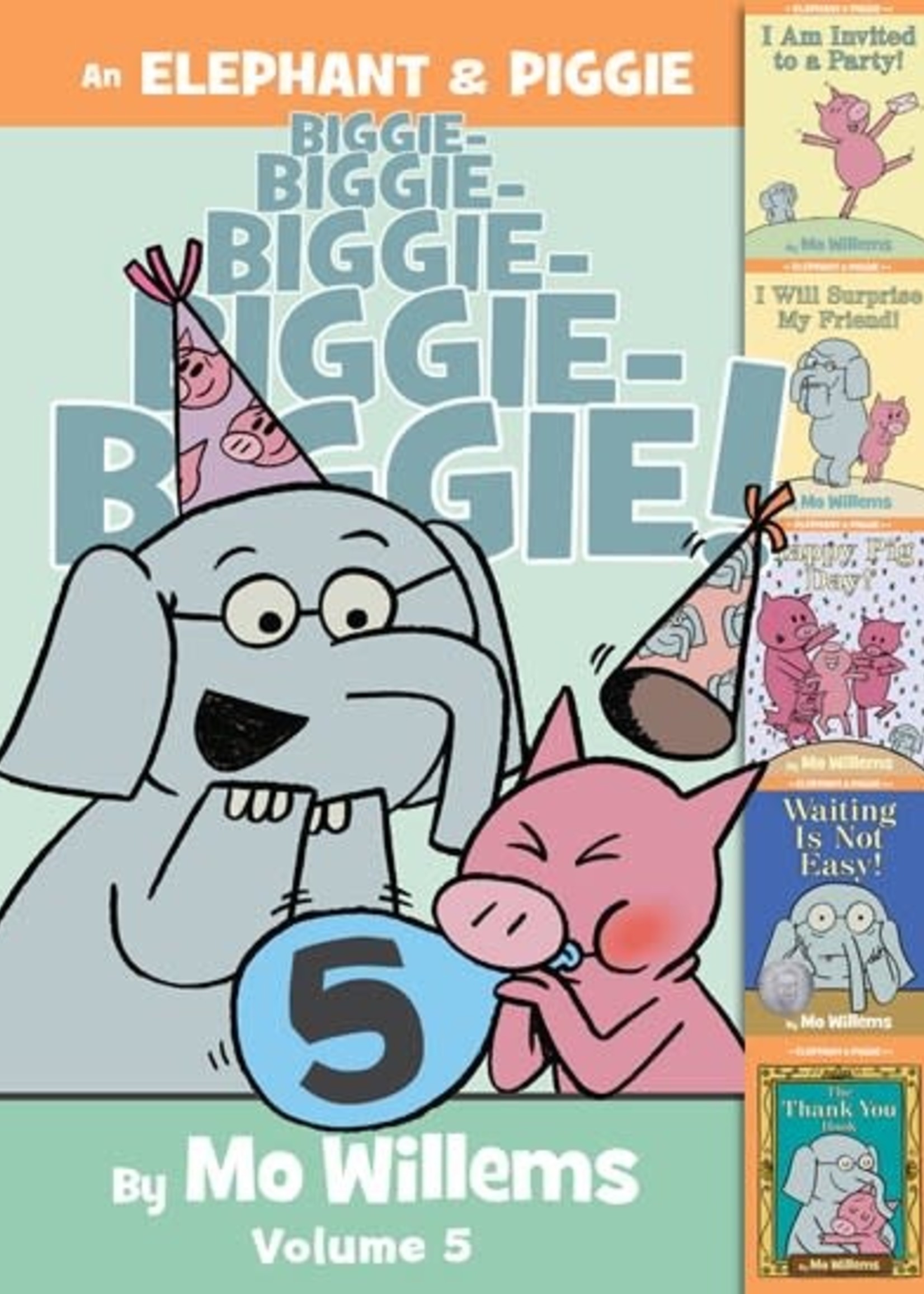 Disney-Hyperion Elephant & Piggie Biggie-Biggie-Biggie! Volume 5