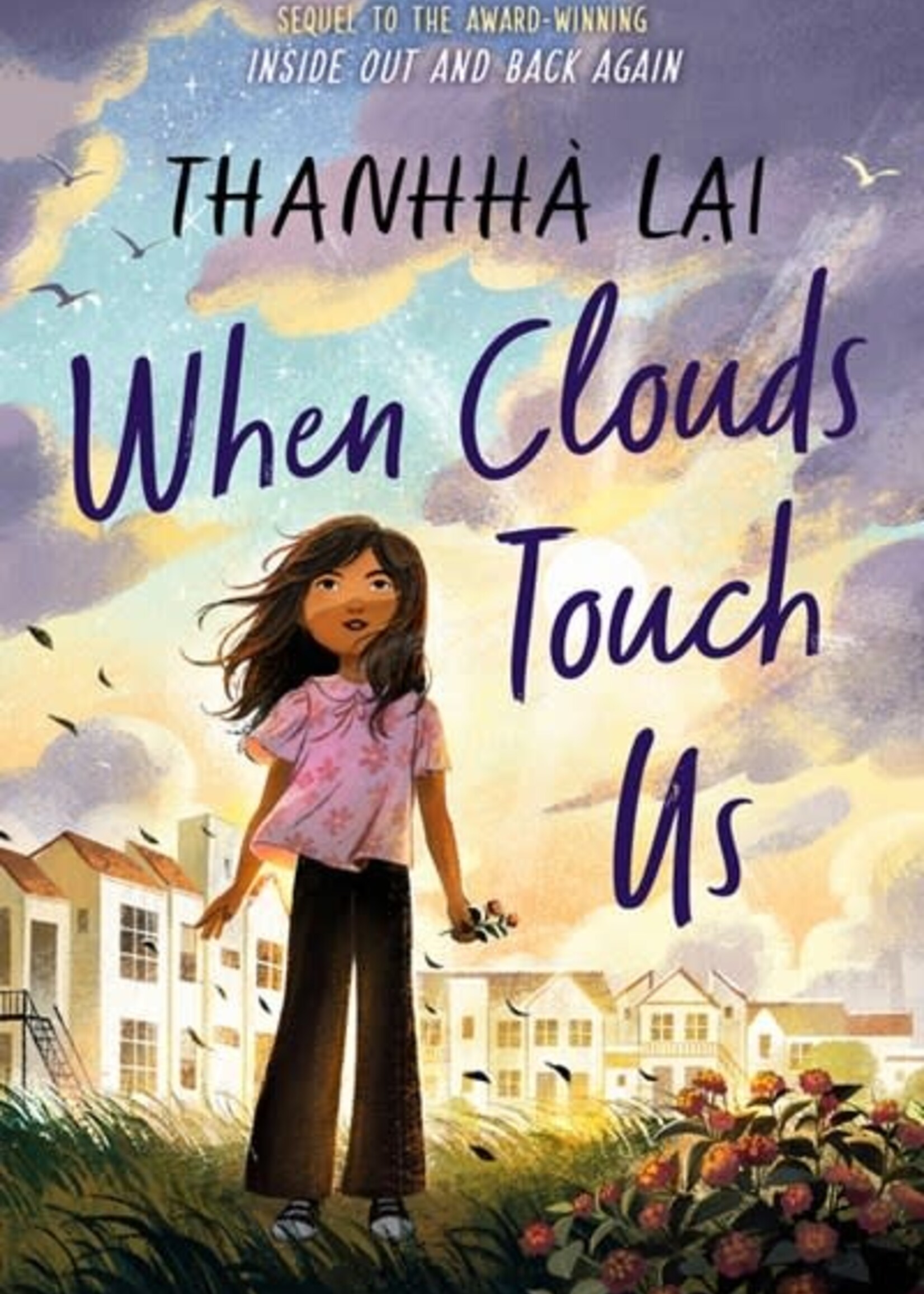 When Clouds Touch Us