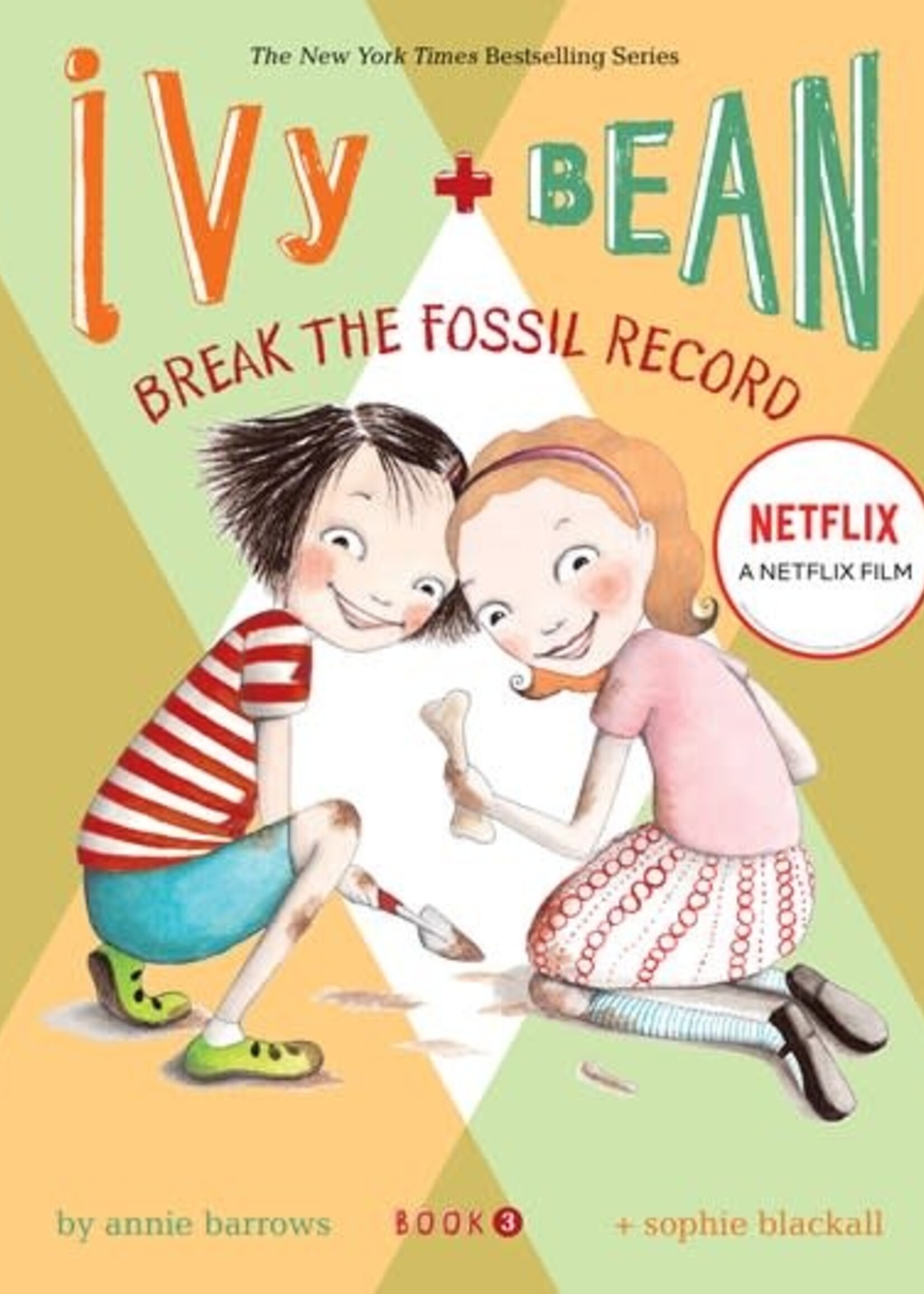 Chronicle Books Ivy and Bean 3 Break the Fossil Record