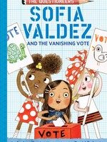 abrams Questioneers 4 Sofia Valdez and the Vanishing Vote