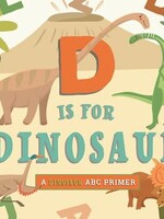 Workman Publishing D is for Dinosaur BB