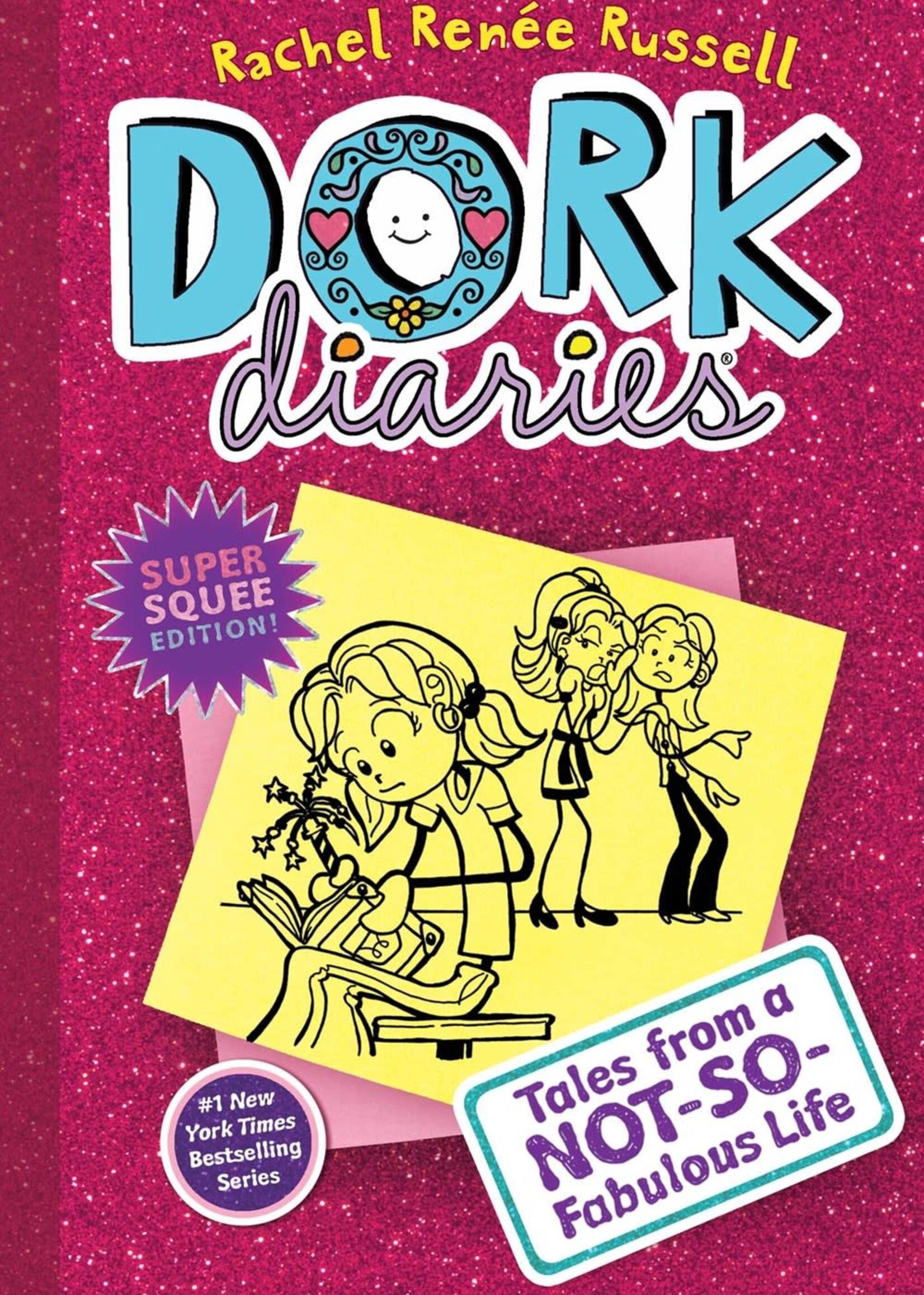 Dork Diaries 1 Not-So-Fabulous Life