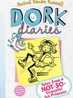 Aladdin Paperbacks Dork Diaries 4 Not-So-Graceful Ice Princess