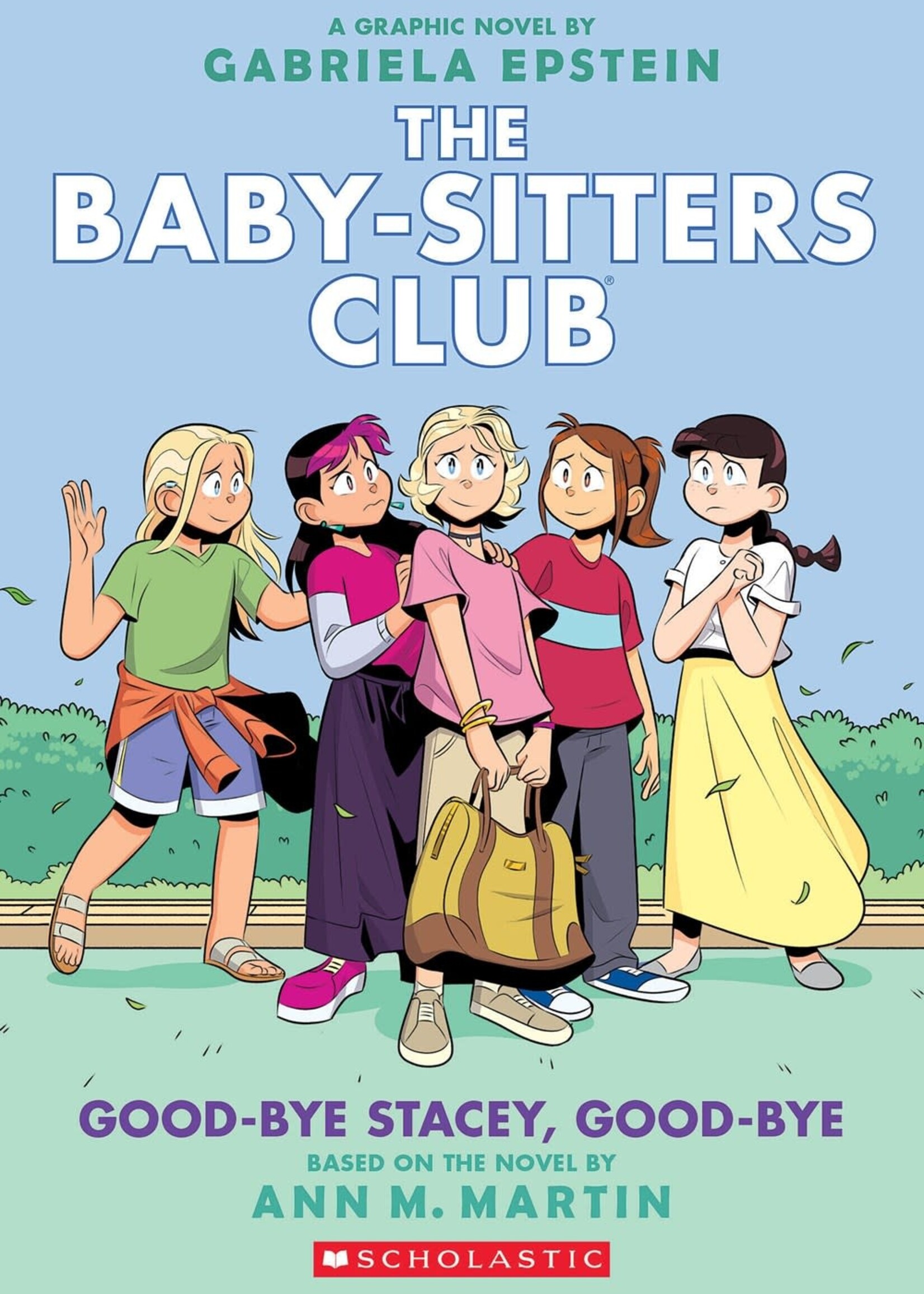 Baby-Sitters Club Graphic 11 Good-bye Stacy Good-bye