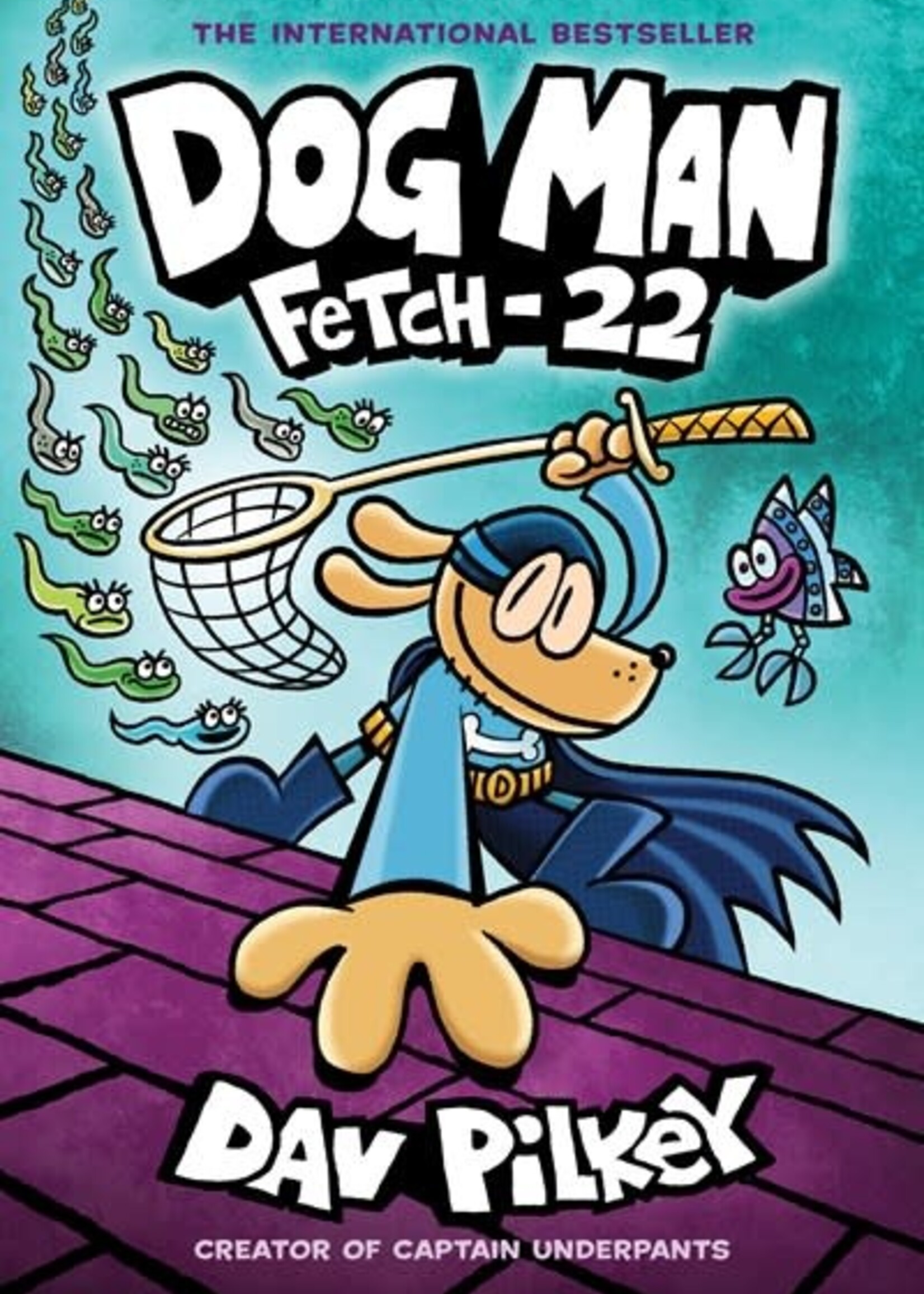 Dog Man 8 Fetch-22