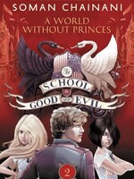 School for Good and Evil 2 World Without Princes