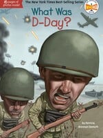 What Was D-Day?