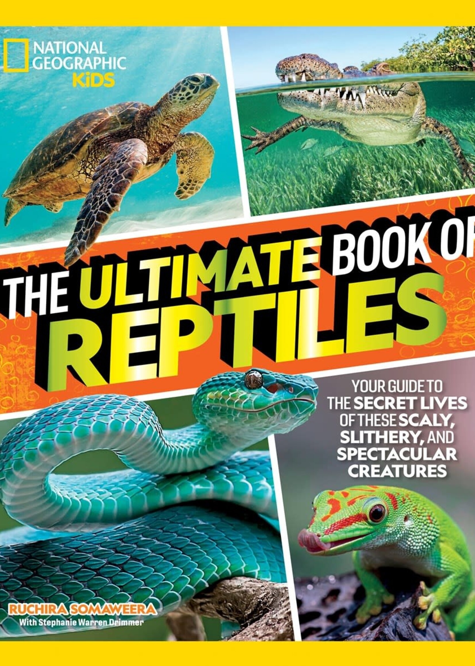 Ultimate Book of Reptiles