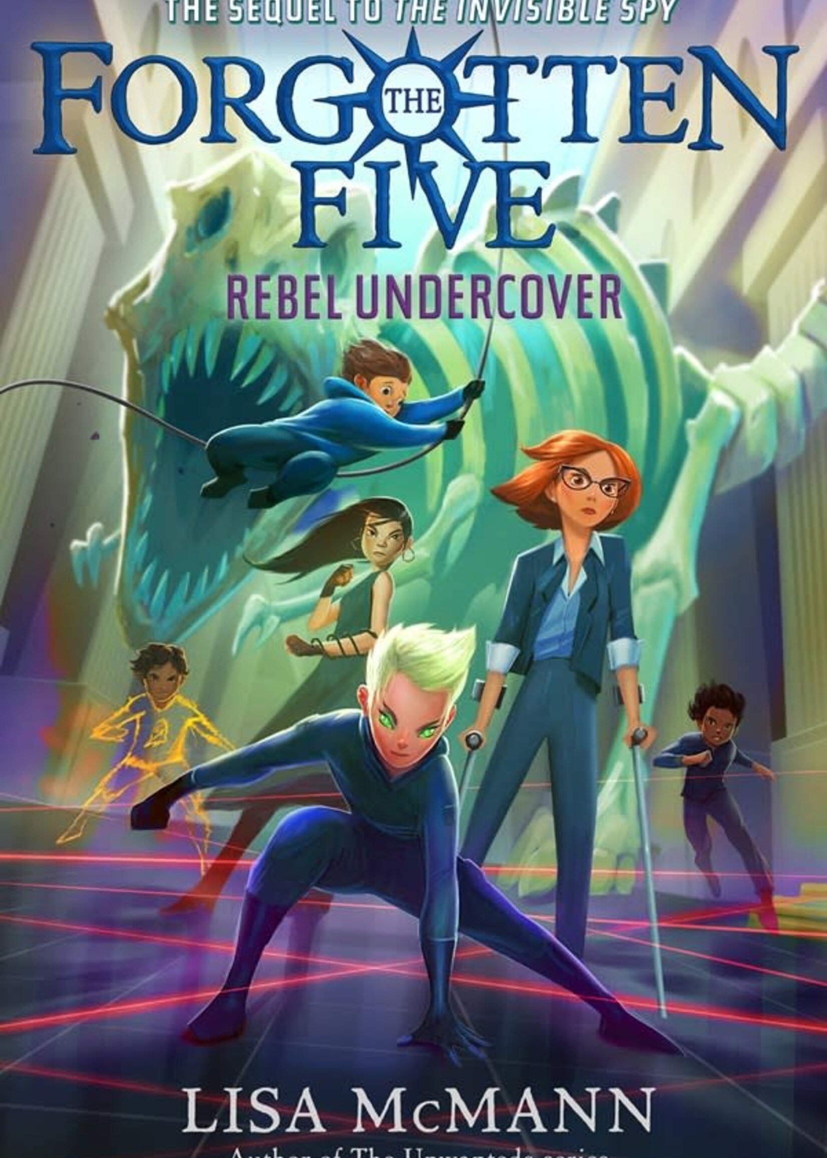Forgotten Five #3 Rebel Undercover HC
