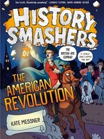 History Smashers American Revolution