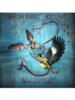 Monostereo Jason Isbell & The 400 Unit Here We Rest (Reissue)