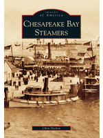 Arcadia Publishing Chesapeake Bay Steamers