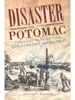 Arcadia Publishing Disaster on the Potomac