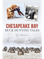 Arcadia Publishing Chesapeake Bay Duck Hunting Tales