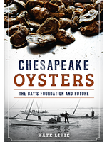 Arcadia Publishing Chesapeake Oysters