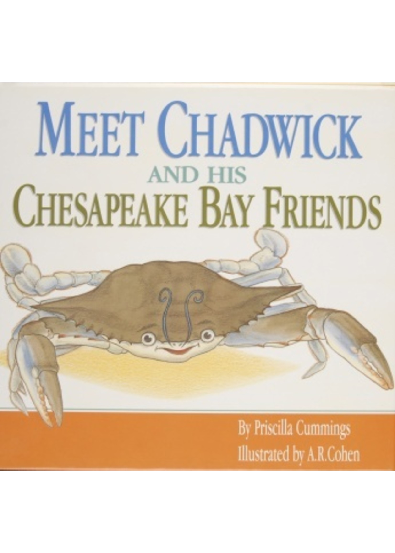 Schiffer Kids Meet Chadwick/Chesapeake Bay Friends HARDBACK