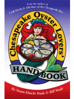 Chesapeake Oyster Lover's Handbook