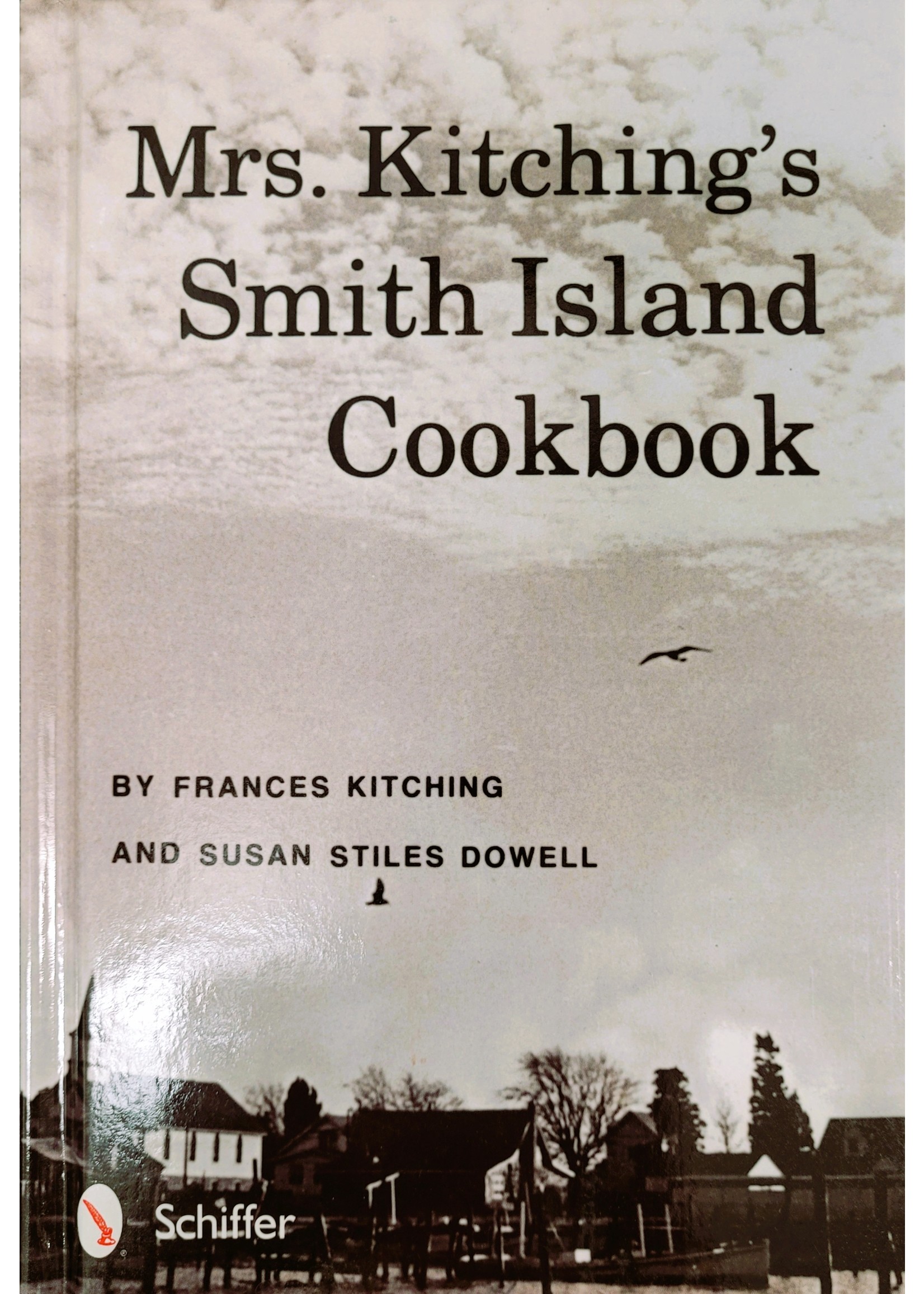 Schiffer Books Mrs. Kitching's Smith Island Cookbook