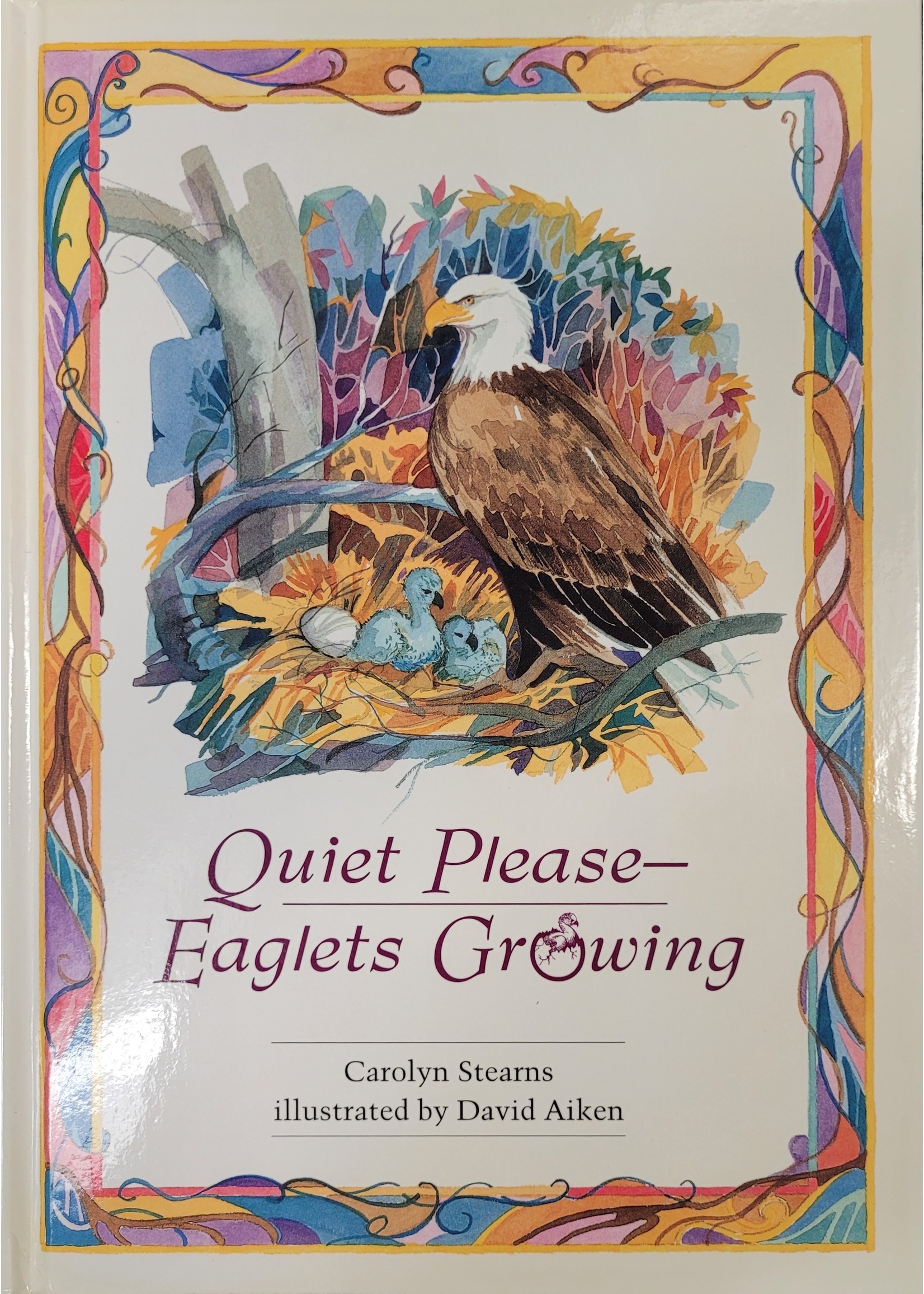 Schiffer Books Quiet Please - Eaglets Growing