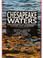 Schiffer Books Chesapeake Waters: Four Centuries of Controversy, Concern, and Legislation