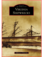 Arcadia Publishing Virginia Shipwrecks
